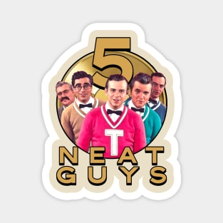 5 Neat Guys - SCTV NETWORK Magnet