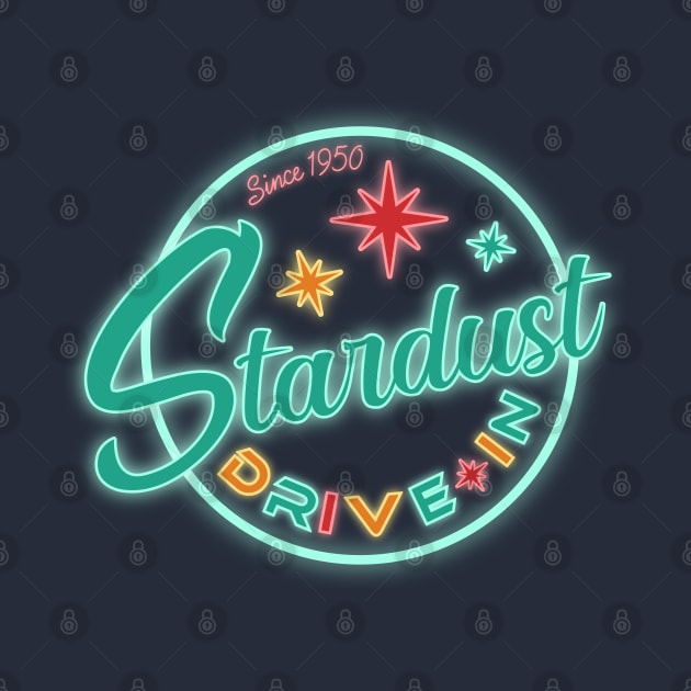 Stardust Drive-In (V1 - Neon) by PlaidDesign