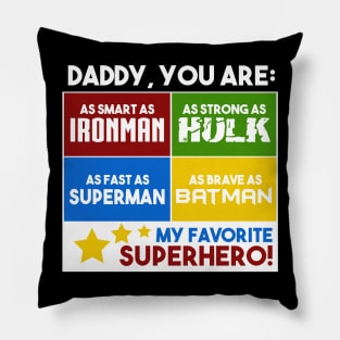 Superhero Daddy Superhero Dad Quote Pillow