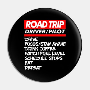 Driver/ Pilot Family Road Trip Shirts Funny Vacation Summer Car Lover Enthusiast Gift Idea Pin