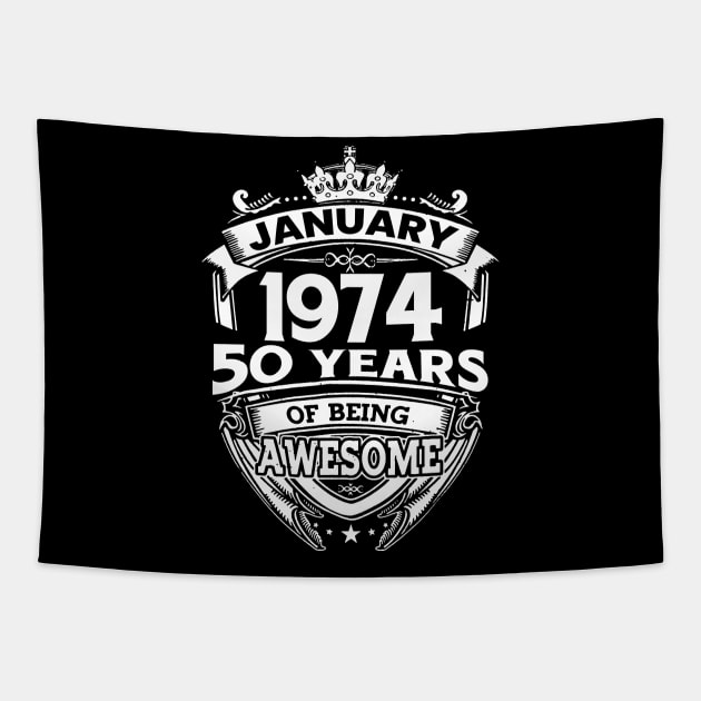 January 1974 50 Years Of Being Awesome 50th Birthday Tapestry by D'porter