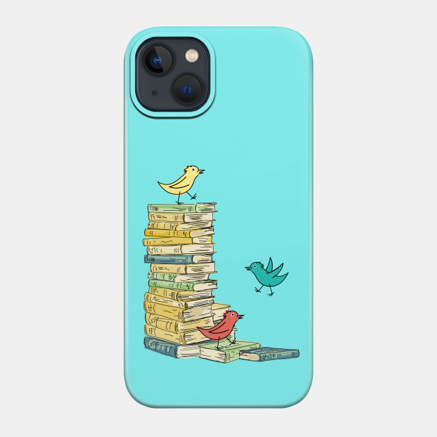 Silly Birds and Books - Birds - Phone Case