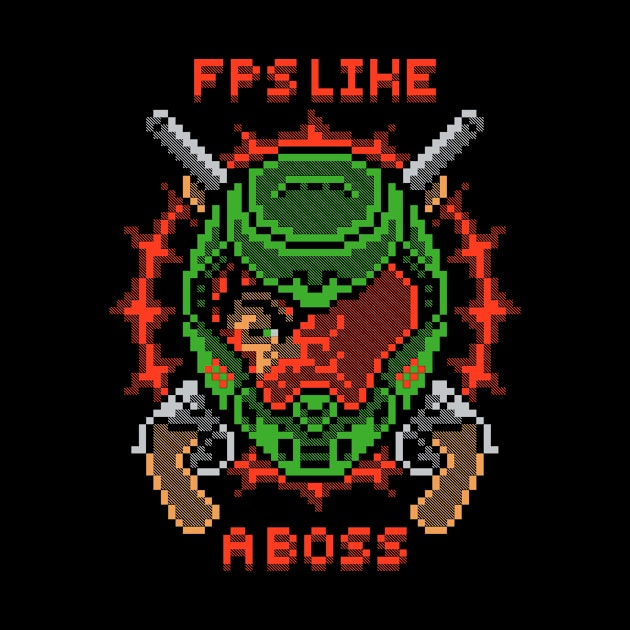 FPS LIKE A BOSS by BWartwork