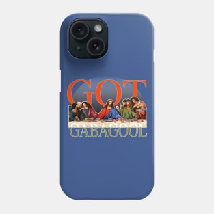 Gabagool - Got Gabagool - Last Supper - Funny Phone Case