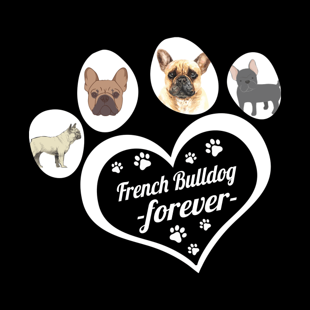 French Bulldog forever by TeesCircle