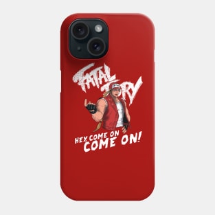 Terry - Come on, come on! Phone Case