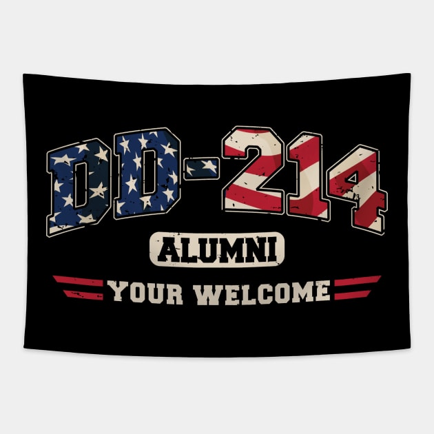DD-214 Alumni Your Welcome Military Veteran Tapestry by hobrath