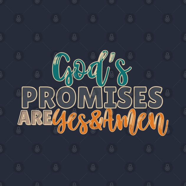 God's promises are yes and amen by Kikapu creations