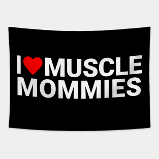 I love muscle mommies Tapestry