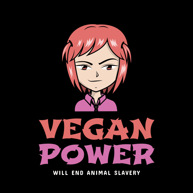 Vegan Power Anime Girl by Herbivore Nation - Vegan Gifts