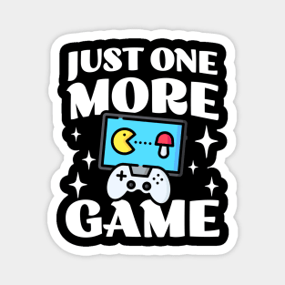 Just One More Game - Funny Gamer Saying - Controller Magnet