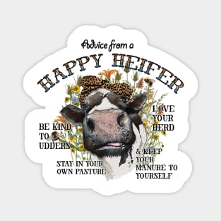 Advice from the Happy Heifer Magnet