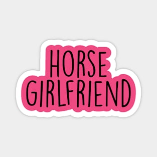 horse girlfriend Magnet