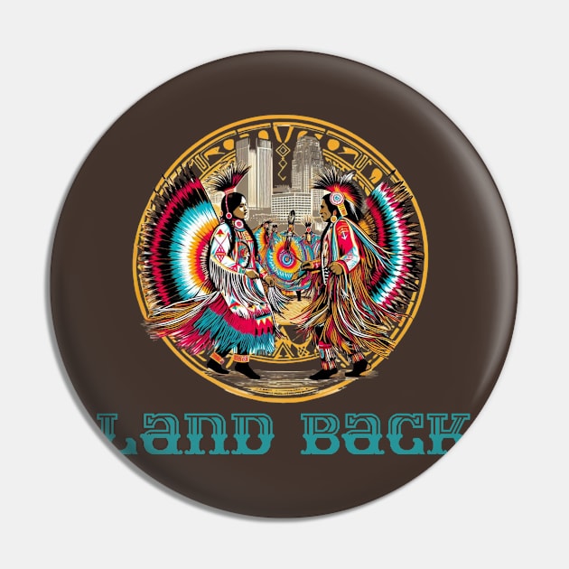 Land Back Pin by Tiger Mountain Design Co.