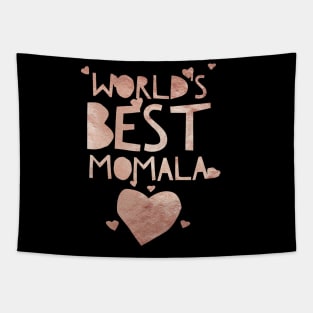 Rose gold Worlds best momala -Term of endearment Tapestry