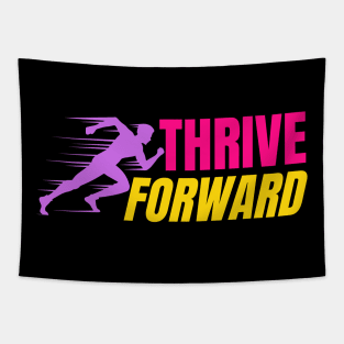 Thrive Forward Cyber Monday Workout Motivation T-Shirt Tapestry