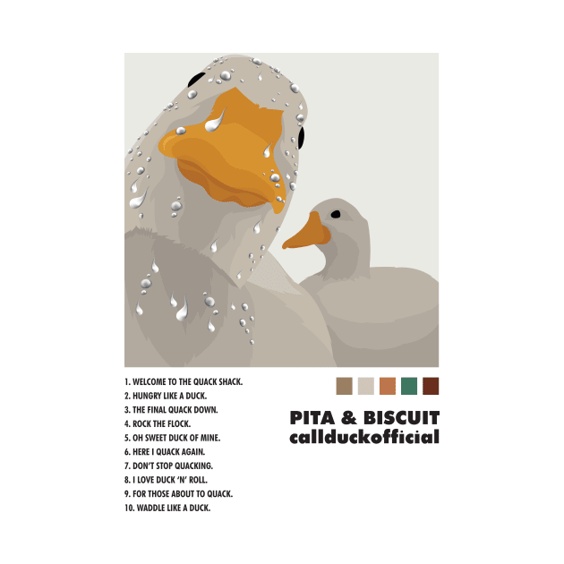 Pita & Biscuit - callduckofficial by Callduckofficial 