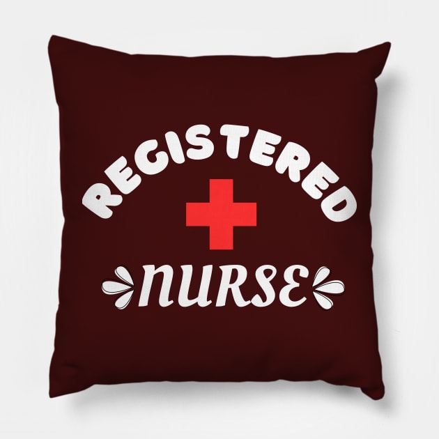 Registered Nurse, RN Nurse Pillow by Teesquares