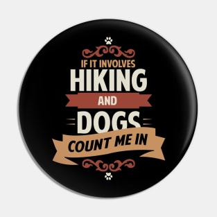 Hiking Dog Pin