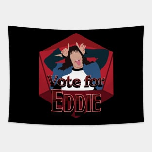 Vote for Eddie Election Parody Tapestry