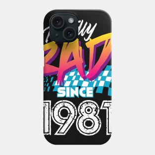 Totally Rad since 1981 Phone Case