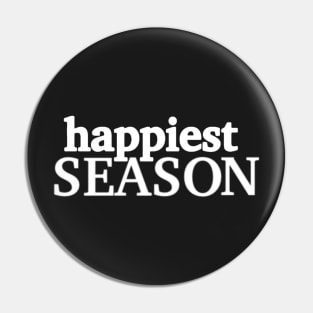 Happiest Season Pin