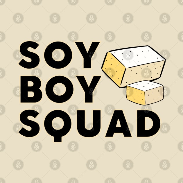 SOY BOY Squad by TJWDraws