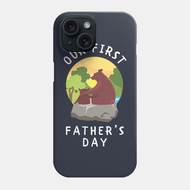 Our first fathers day bears Phone Case by AllPrintsAndArt