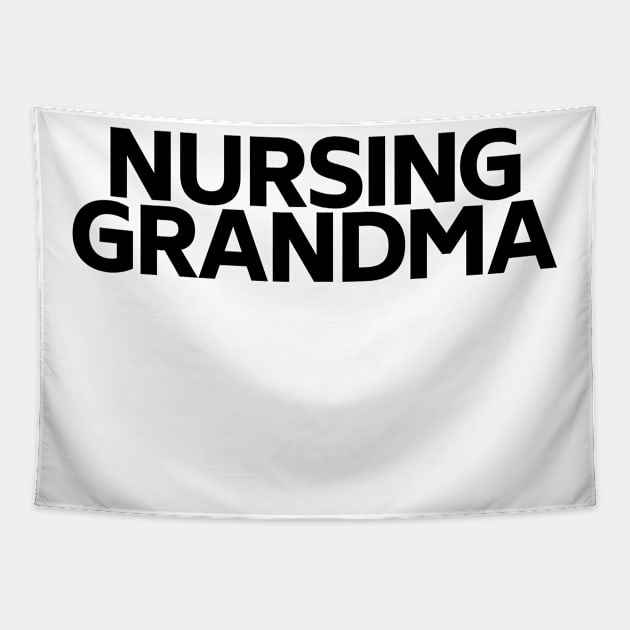 Nursing grandma Tapestry by Word and Saying