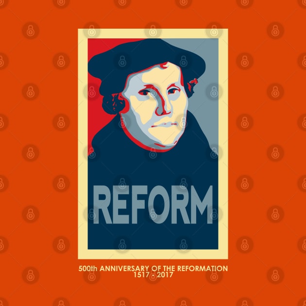 Luther REFORM (with 500th anniversary tag) by SeeScotty