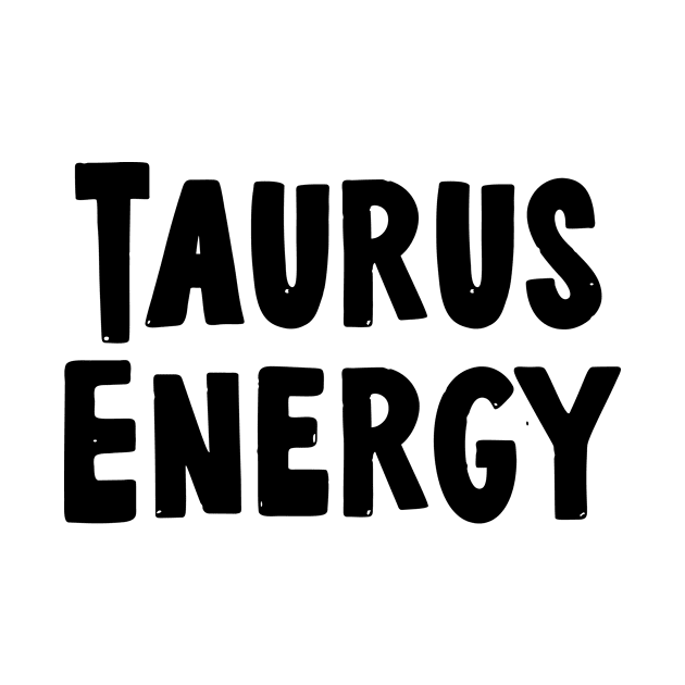 Taurus energy by Sloop