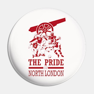 North London Massive - PRIDE OF NORTH LONDON Pin