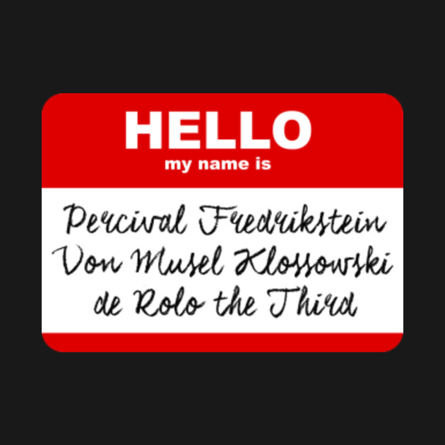 Discover HELLO MY NAME IS PERCIVAL - Critical Role Fan Design - Critical Role - T-Shirt