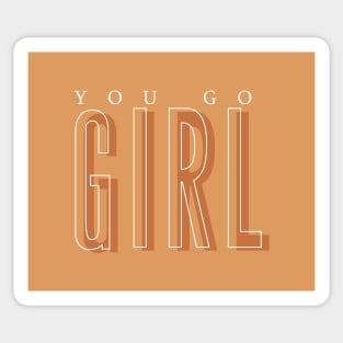 you go girl Sticker for Sale by KatieASklaire