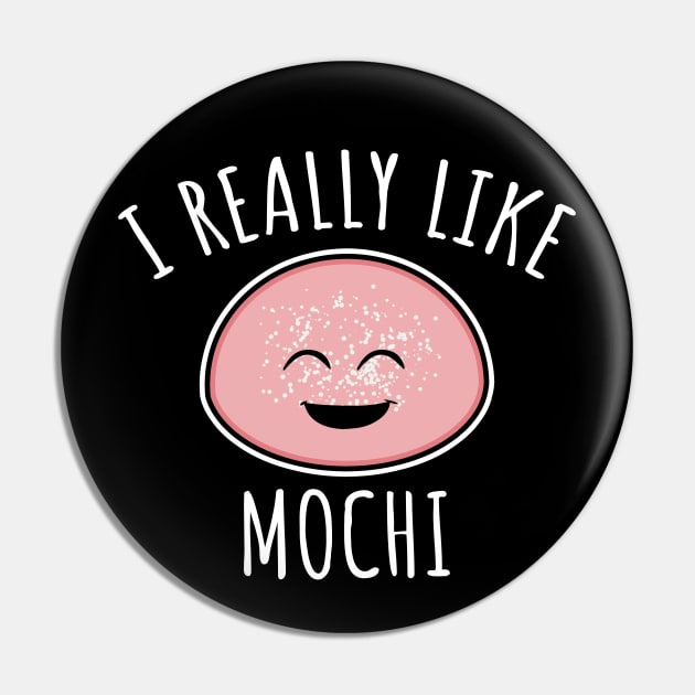 I Really Like Mochi Pin by LunaMay