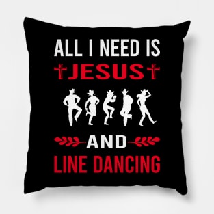 I Need Jesus And Line Dancing Dance Dancer Pillow