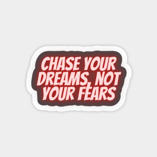 Your Dreams Magnet