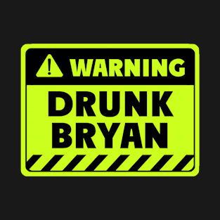 drunk Bryan T-Shirt