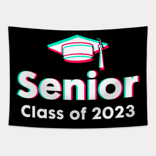 Senior 2023. Class of 2023 Graduate. Tapestry