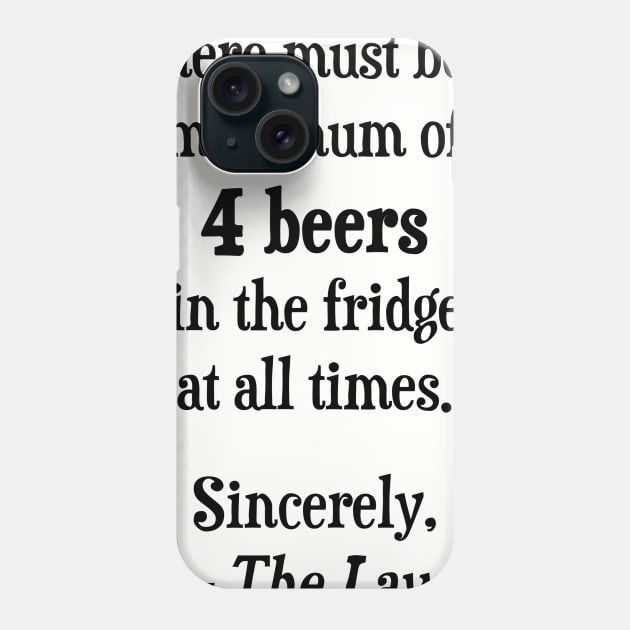 4 Beer Minimum Phone Case by plafontaine