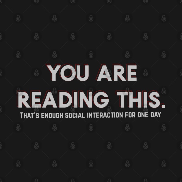 Antisocial you are reading this by PincGeneral