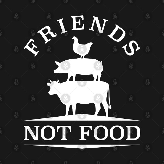 Disover Friends Not Food - Friends Not Food - T-Shirt