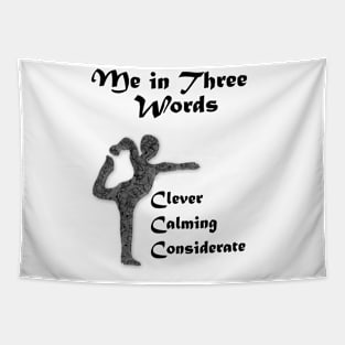 Me in Three Words: Clever, Calming, Considerate Tapestry