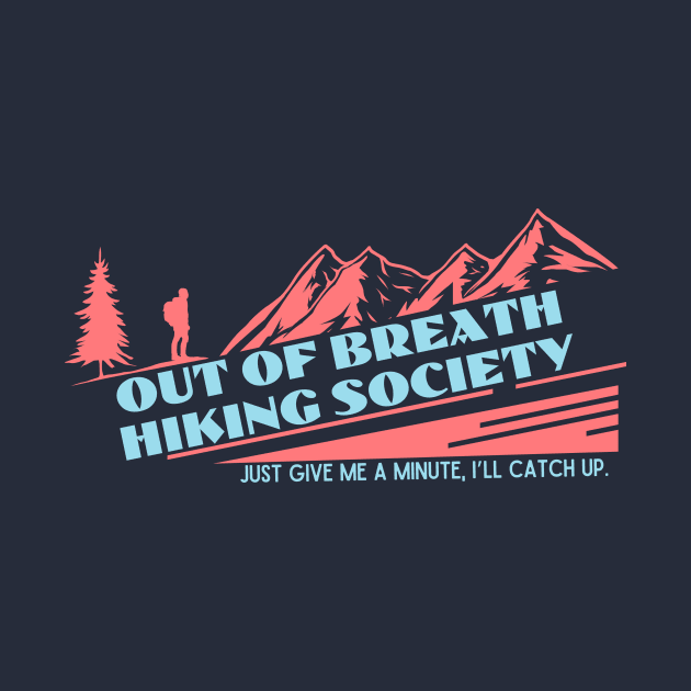 Out of Breath Hiking Society 1 by capesandrollerskates 