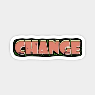 Change Magnet