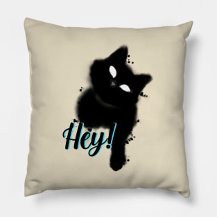 Black cat: hey! Pillow