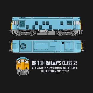 British Railways Class 25 Sulzer Type 2 Locomotive Diagram Gift T-Shirt