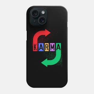 Karma Phone Case