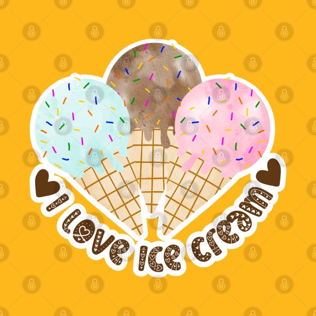 I love Ice Cream by MutchiDesign