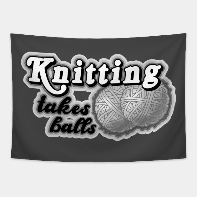 Knitting takes balls Tapestry by weilertsen